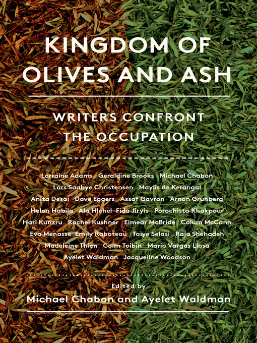 Title details for Kingdom of Olives and Ash by Michael Chabon - Available